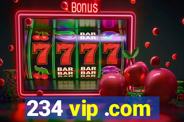 234 vip .com